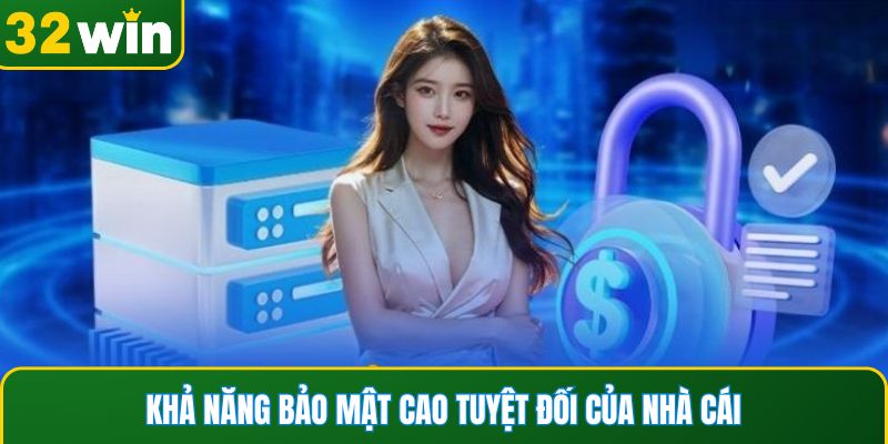 Khả năng chống gian lận từ nhà cái rất ấn tượng