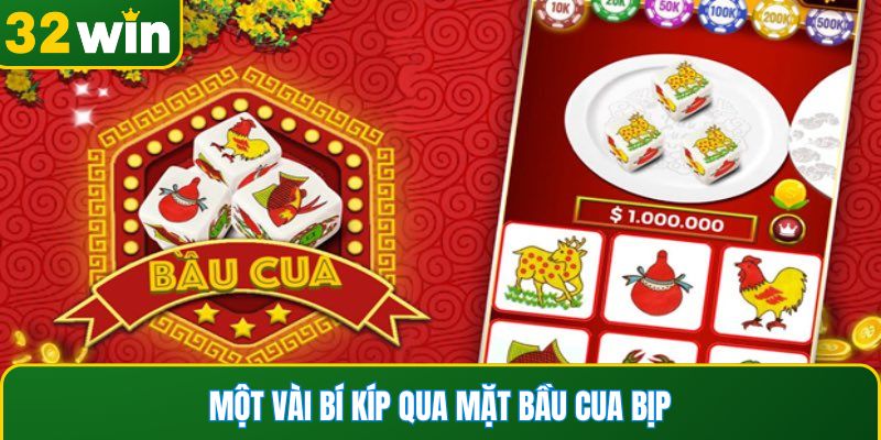 Một vài bí kíp qua mặt bầu cua bịp