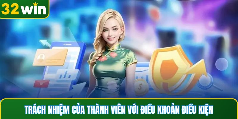 Trách nhiệm của thành viên với điều khoản điều kiện